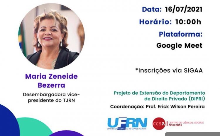  Zeneide Bezerra vai detalhar programas sociais do TJ-RN para alunos da UFRN