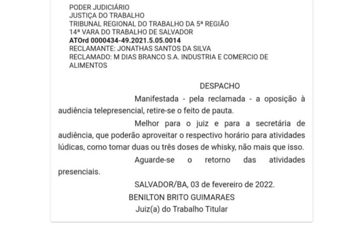  “Tomar duas ou três doses de whisky”, sugere juiz em despacho para ele e secretária após adiamento de audiência