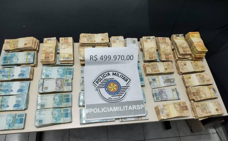  ORIGEM INCERTA: Polícia Militar de SP apreende R$ 500 mil de advogado em blitz