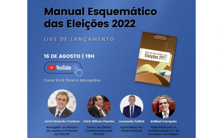  Manual Esquemático das Eleições 2022 será lançado com palestra de José Eduardo Cardozo