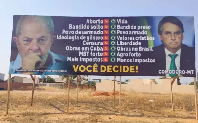  Juiz eleitoral determina retirar outdoor que chama Lula de ‘bandido solto’ no Mato Grosso