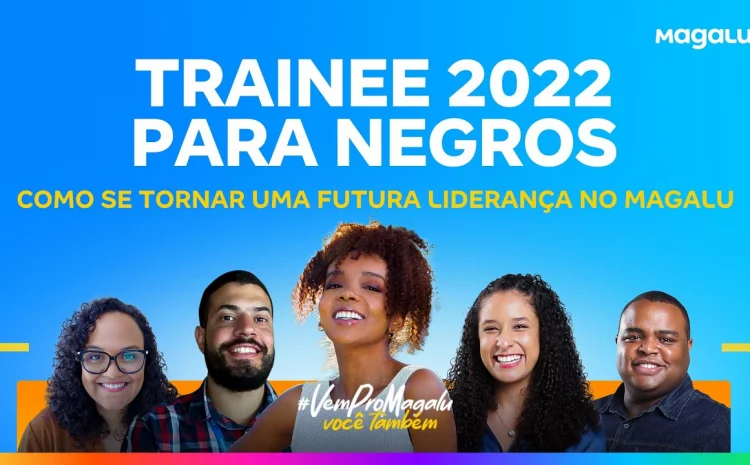  INCLUSÃO E IGUALDADE: Não tem discriminação em programa de trainee só para negros , diz juíza