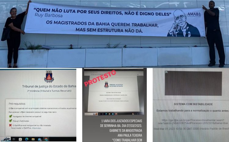  O CAOS NO PJE DO TJ-BA: Juízes da Bahia protestam contra falhas em sistema eletrônico; ‘fruto de má gestão’, aponta AMAB