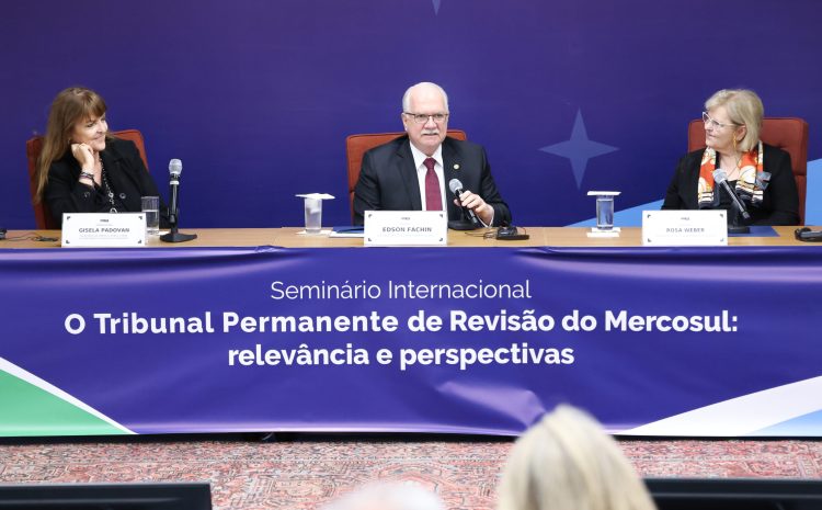  Vice-presidente do STF exalta importância do tribunal do Mercosul para resolução de controvérsias do bloco